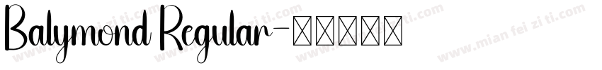 Balymond Regular字体转换